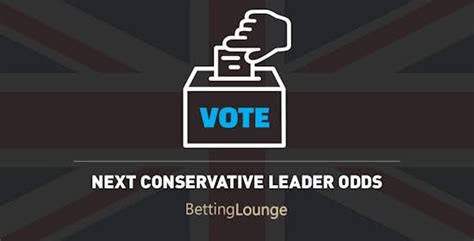 British Politics Next Prime Minister Betting Odds .